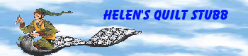 Helen's Quilt Stubb